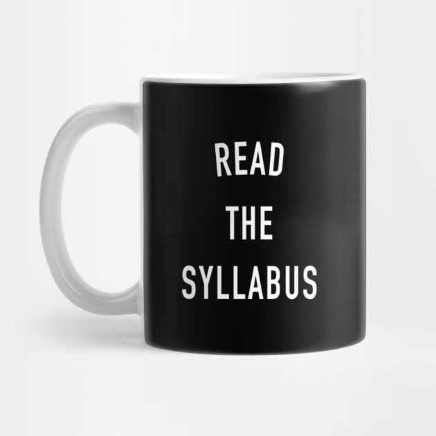 READ THE SYLLABUS by HawkinsStudio